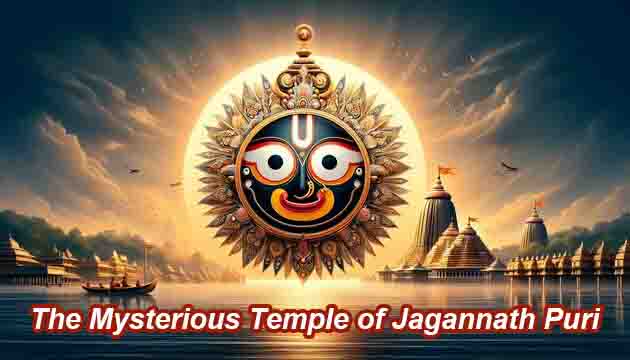 The Mysterious Temple of Jagannath Puri